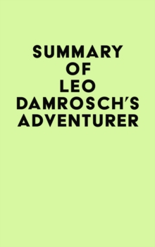 Summary of Leo Damrosch's Adventurer