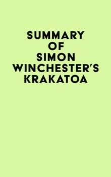 Summary of Simon Winchester's Krakatoa