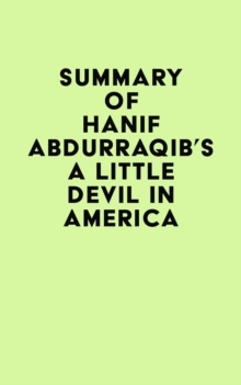 Summary of Hanif Abdurraqib's A Little Devil in America