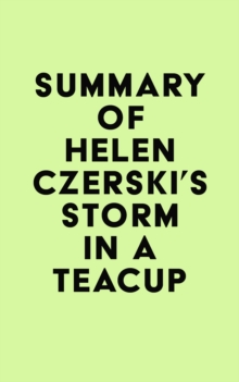 Summary of Helen Czerski's Storm in a Teacup