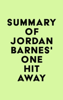 Summary of Jordan Barnes's One Hit Away