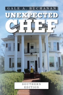 Unexpected Chef : Southern Edition