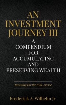 An Investment Journey III