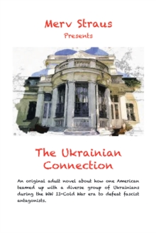 The Ukrainian Connection