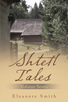 Shtetl Tales : Volume Seven