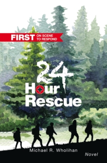 24-Hour Rescue : First on Scene  to Respond   Racing to Save Lives and Each Other