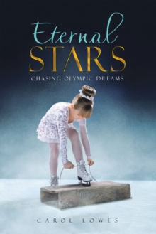 Eternal Stars : Chasing Olympic Dreams