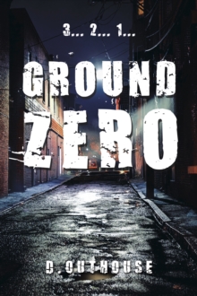 Ground Zero : [A wee prequel to the O'Mailey Files]