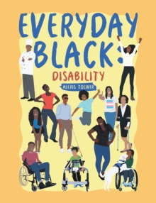 Everyday Black : Disability