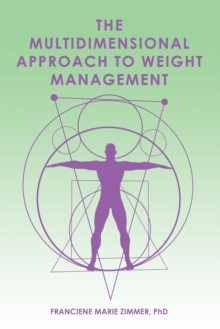 The Multidimensional Approach to Weight Management