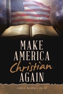 Make America Christian Again