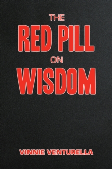 The Red Pill on Wisdom