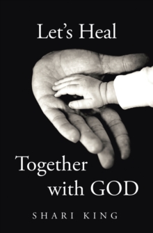 Let's Heal Together With GOD