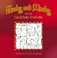 Hurky and Murky and the Christmas Fruitcake