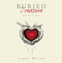 Buried Treasure : Healing the heart