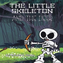 The Little Skeleton and the Deer