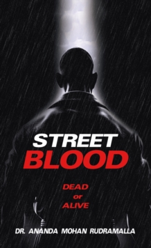 STREET BLOOD : Dead or Alive