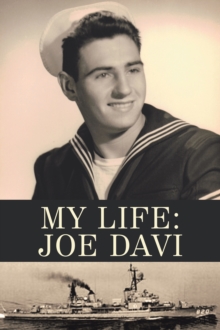 My Life: Joe Davi