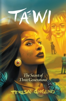 Tawi : The Secret of Three Generations