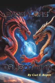 Bangalors : Dragon War