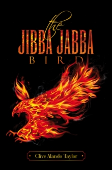 THE JIBBA JABBA BIRD