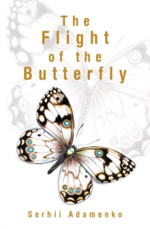 The Flight of the Butterfly