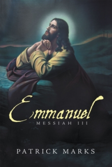 Emmanuel : Messiah Lll