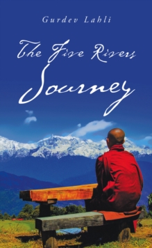 The Five Rivers Journey