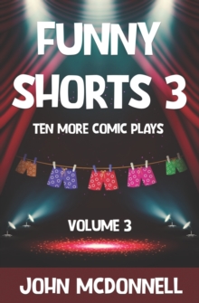 Funny Shorts 3 : Ten More Comic Plays