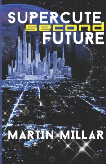 Supercute Second Future
