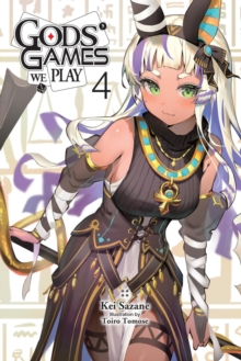 Gods' Games We Play, Vol. 4 (light novel)