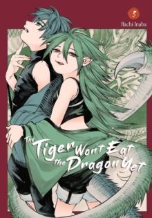 Little, Brown & Company The Tiger Won't Eat The Dragon Yet, Vol. 3