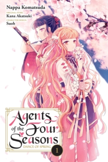 Little, Brown & Company Agents Of The Four Seasons, Dance Of Spring, Vol. 1