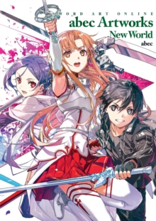 Little, Brown & Company Sword Art Online Abec Artworks New World