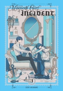 Little, Brown & Company Magical Girl Incident, Vol. 3