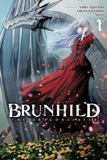 Little, Brown & Company Brunhild The Dragonslayer, Vol. 1 (manga)