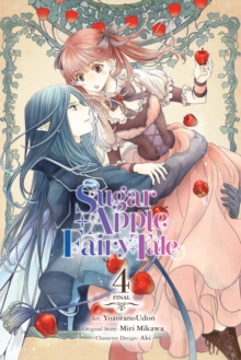 Sugar Apple Fairy Tale, Vol. 4 (manga)