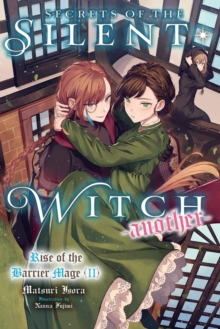 Secrets of the Silent Witch -another- Part 2