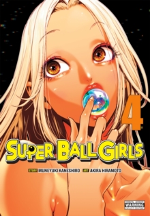 Super Ball Girls, Vol. 4