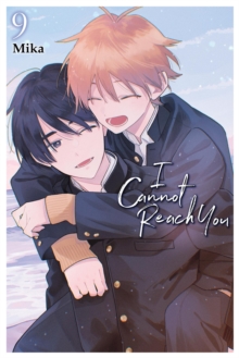 I Cannot Reach You, Vol. 9