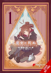 Once Upon a Witch's Death, Vol. 1 (manga) : The Tale of the One Thousand Tears of Joy