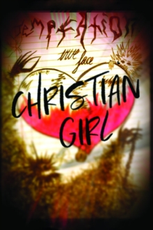 Christian Girls'  Secrets of the Universe My Story