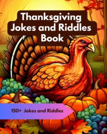 Thanksgiving Jokes and Riddles Book