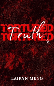 Tortured Truth