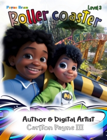 Rollercoaster : A Mister Tongue Twister Story