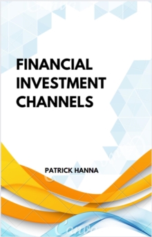 Financial Investment Channels