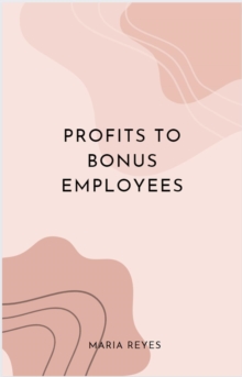 Profits To Bonus Employees