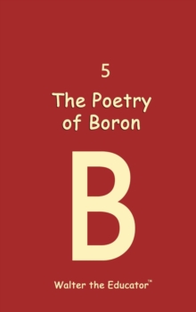 The Poetry of Boron