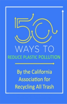 50 Ways to Reduce Plastic Pollution