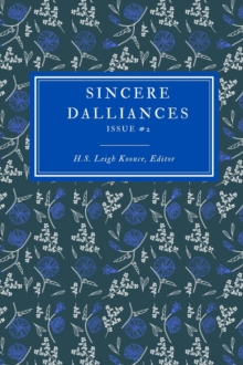 Sincere Dalliances Issue #2